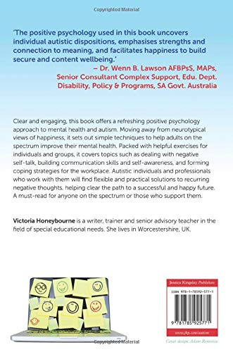 A Practical Guide to Happiness in Adults on the Autism Spectrum: A Positive Psychology Approach