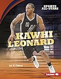 Kawhi Leonard (Sports All-Stars (Lerner ™ Sports))