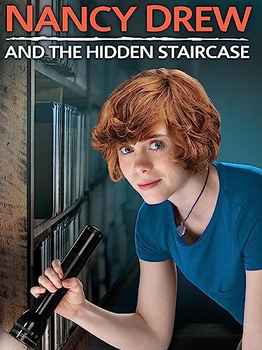 Nancy Drew And The Hidden Staircase Nancy Drew And The Hidden Staircase