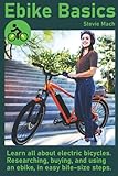 Ebike Basics: Learn all about Electric Bicycles