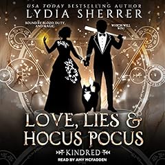 Love, Lies, and Hocus Pocus Kindred cover art