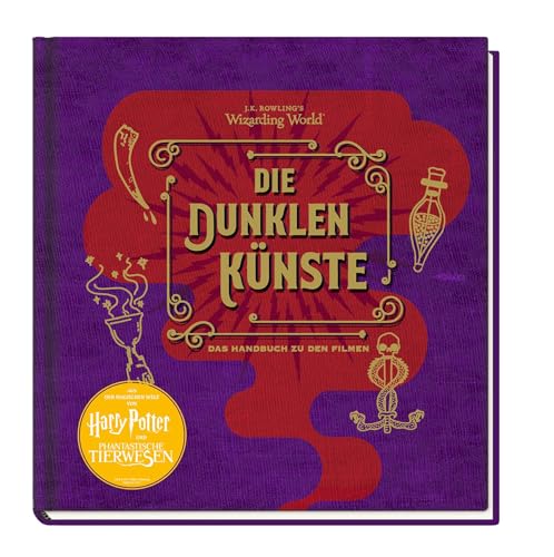 J. K. Rowlings magische Welt: Wizarding World™: Die dunklen Künste: Das...