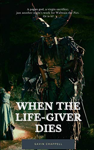 When the Life-Giver Dies (Celtic Warrior)