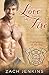 Love on Fire (Firefighters on the Fox) (Volume 1)