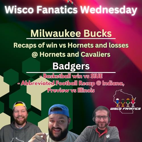 Bucks lose Giannis to groin injury, Badgers basketball and football recaps