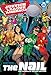 Justice League of America: The Nail: The Complete Deluxe Edition