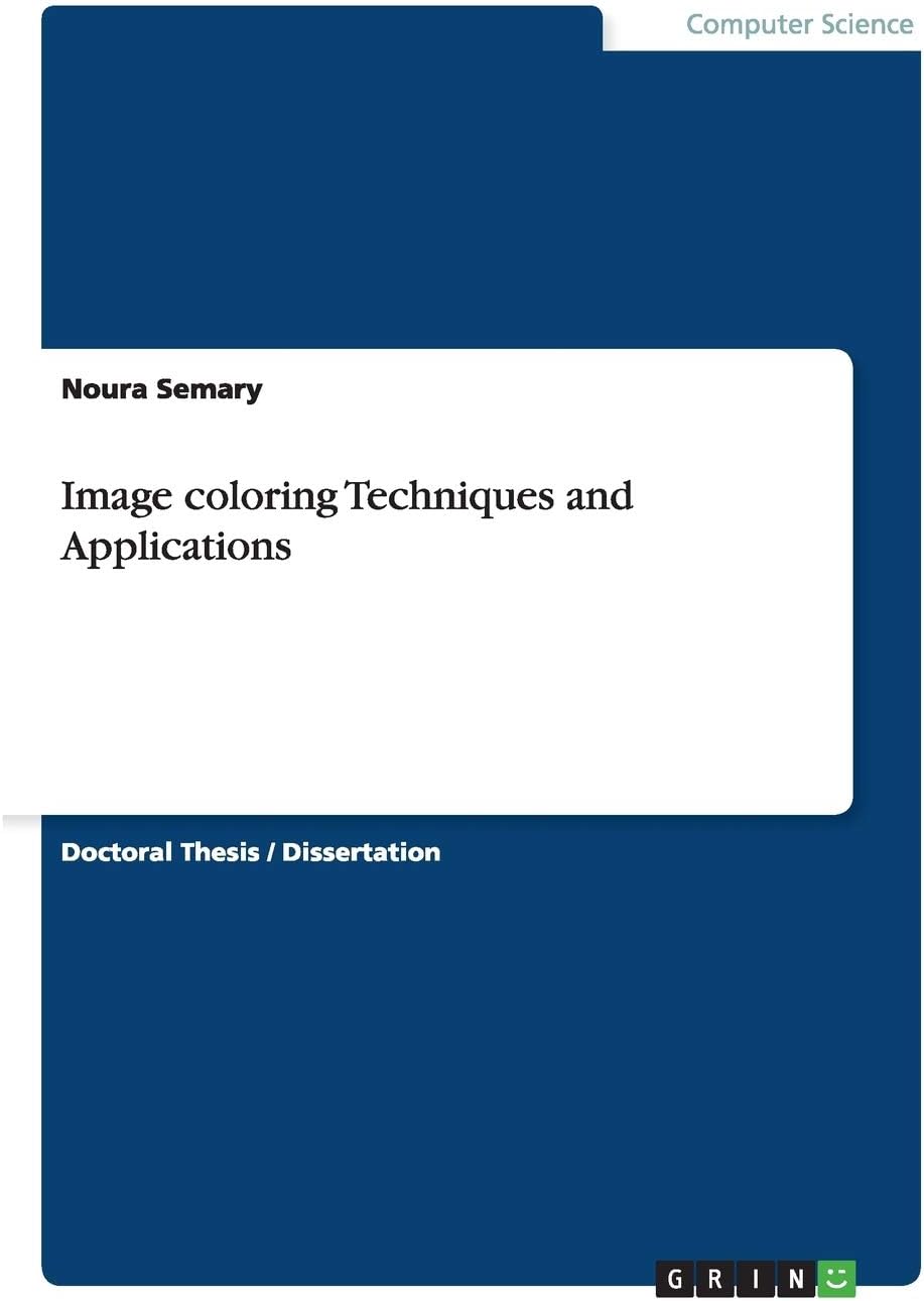 Image coloring Techniques and Applications