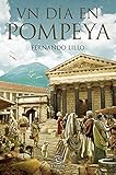  Un día en Pompeya (F. COLECCION)