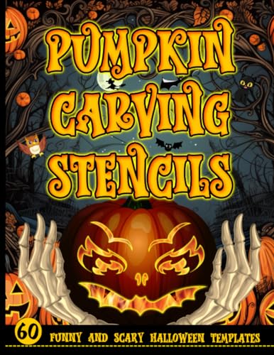 Pumpkin Carving Stencils: 60 Funny and Scary Halloween Templates: For Carving Pumpkins / Easy Jack-o-Lantern Patterns for Halloween Decor / Crafts for Kids Teens Adults image 2