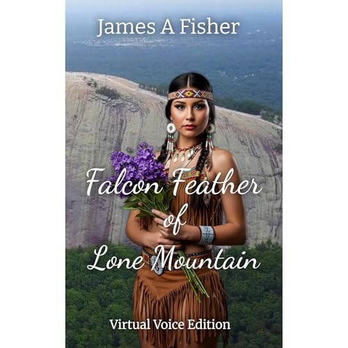 Falcon Feather of Lone Mountain Audiolibro Por James A Fisher arte de portada