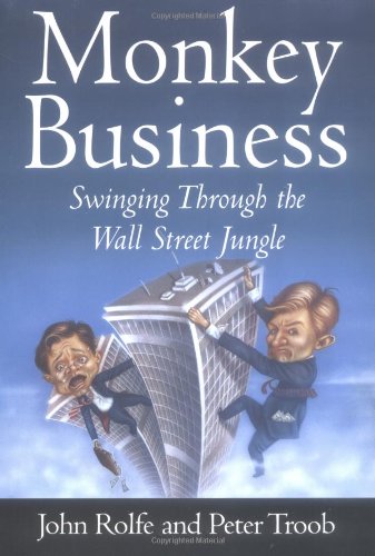 Monkey Business: Swinging through the Wall Street Jungle