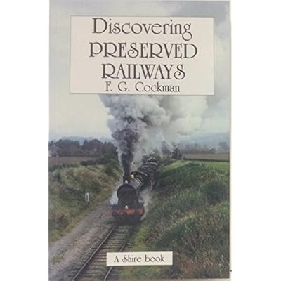Discovering Preserved Railways