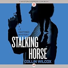 Stalking Horse Audiolibro Por Collin Wilcox arte de portada