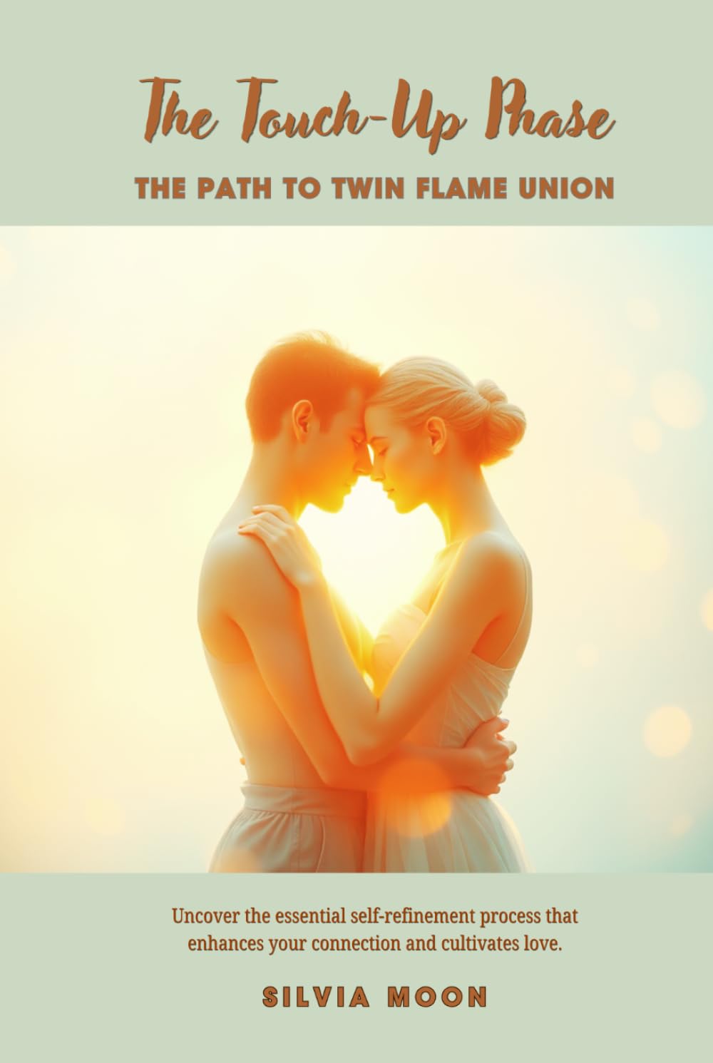 The Touch-Up Phase: Embracing the Path to Twin Flame Union