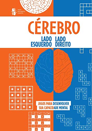 Cérebro - Lado Esquerdo Lado Direito
