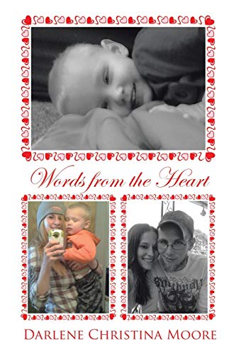 Words from the Heart 1503557545 Book Cover
