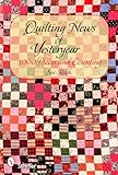 Quilting News of Yesteryear: 1,000 Pieces and Counting