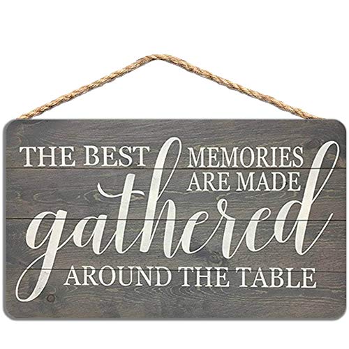 Wood Sign The Best Memories Are Made Gathered Around The Table Wooden Sign Dinning Room Farmhouse Kitchen Decor 8x12 inch   20x30 cm