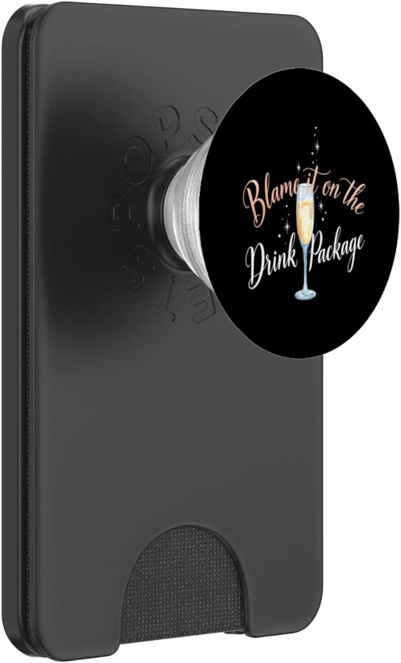 Blame It On The Drink Package Vacation Cruise Holiday PopSockets PopWallet for MagSafe