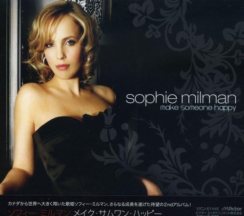 SOPHIE MILMAN - Make Someone Happy - Disque CD