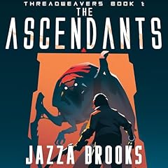 The Ascendants Audiolibro Por Jazza Brooks arte de portada