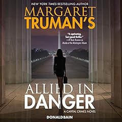 Margaret Truman's Allied in Danger Titelbild