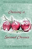 Chasing a Second Chance 1519547714 Book Cover