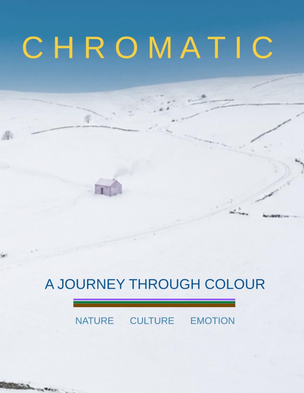 Chromatic: A Journey Through Colour
