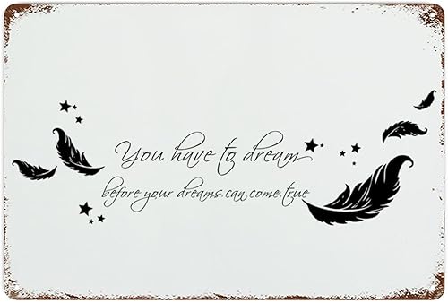 Vista 21 de LUIJORGY Letrero de metal con cita de amor con frase en inglés "Saying You Have to Dream Before Your Dreams Can Come True Wood Grain Inspiration