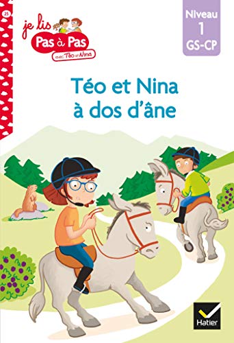 Télécharger Téo et Nina GS CP Niveau 1 - Téo et Nina à dos d'âne (Premières lectures Pas à Pas) Livre PDF Gratuit