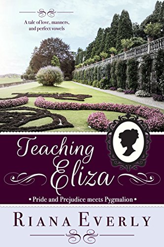 Teaching Eliza by [Riana Everly]