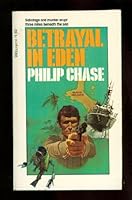 Betrayal in Eden B000E4FPJS Book Cover