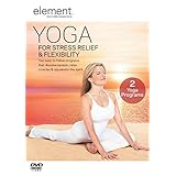 Element: Yoga for Stress Relief & Flexibility