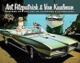 Art Fitzpatrick & Van Kaufman: Masters of the Art of Automobile Advertising