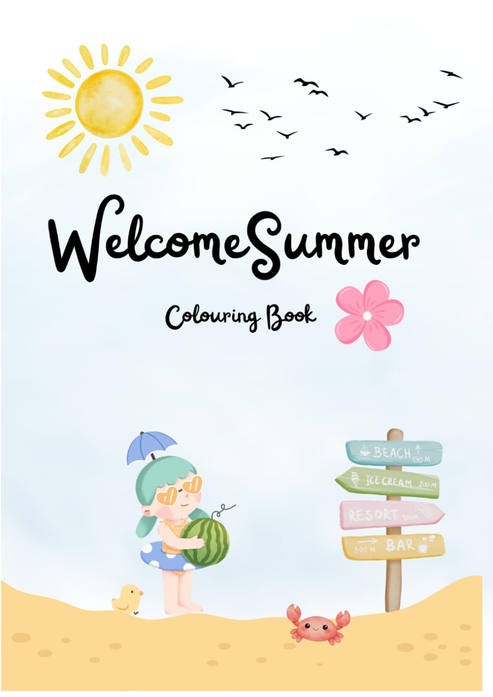 Welcome Summer: Colouring Book