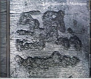 Le Jongleurs de la Mandragore  