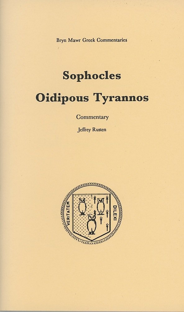 Oidipous Tyrannos (Bryn Mawr Commentaries, Greek) (Ancient Greek and English Edition)