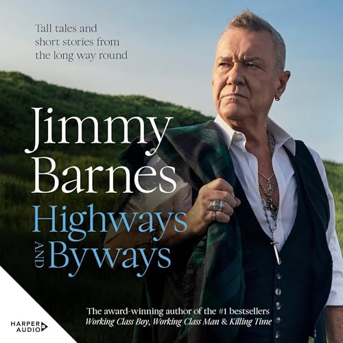 Highways and Byways | Jimmy Barnes episode artwork