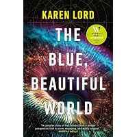 The Blue, Beautiful World
