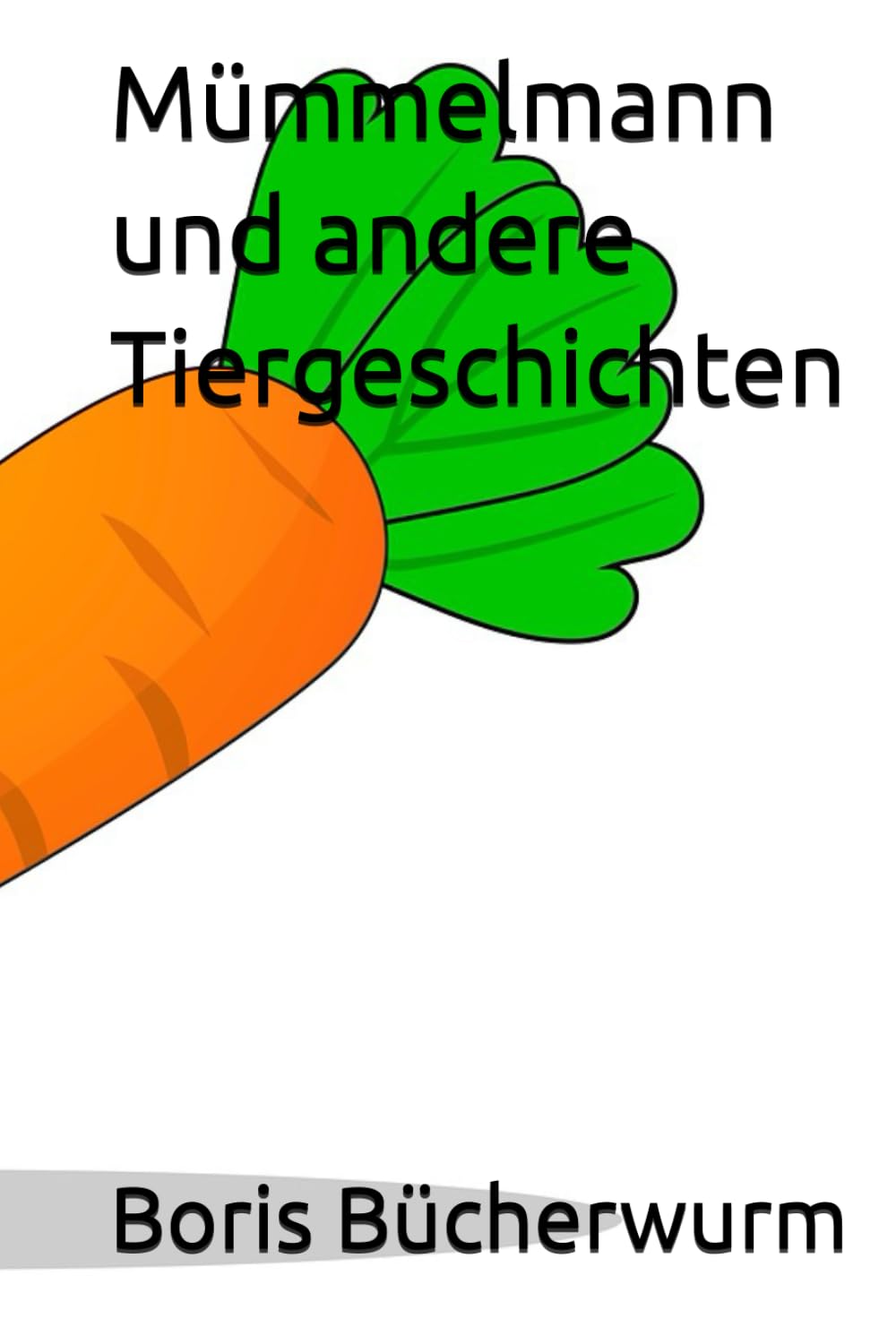 Mümmelmann und andere Tiergeschichten