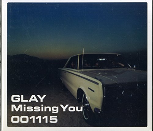 Missing You [Audio CD] Glay