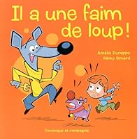 IL A UNE FAIM DE LOUP 2895129746 Book Cover
