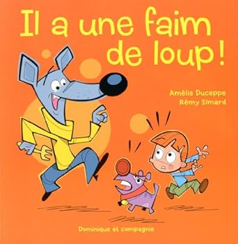 Paperback IL A UNE FAIM DE LOUP [French] Book