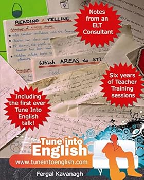 Paperback Notes from an ELT Consultant: A collection of Teacher-Training sessions Book