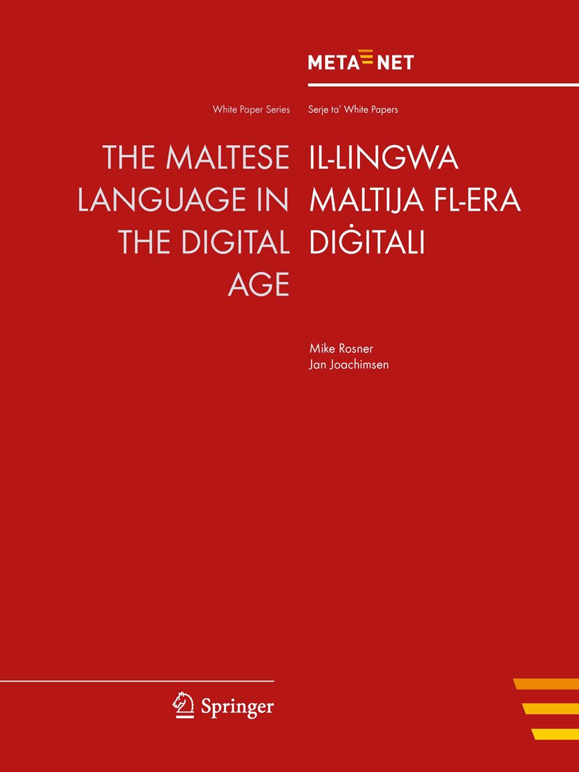 The Maltese Language in the Digital Age (White Paper Series)