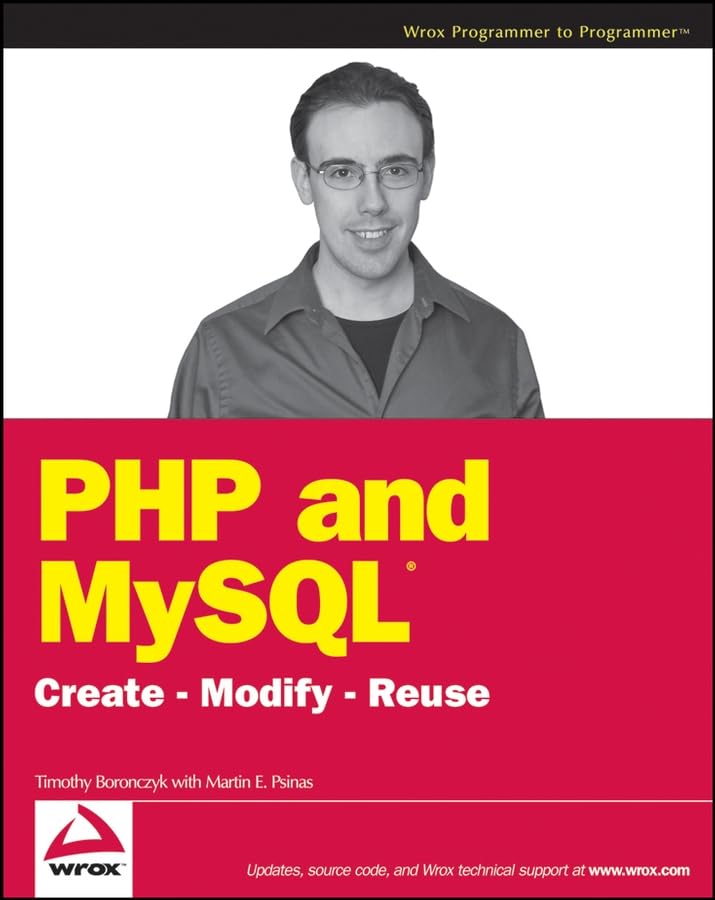 Buy PHP and MySQL: Create – Modify – Reuse — BookShops.in