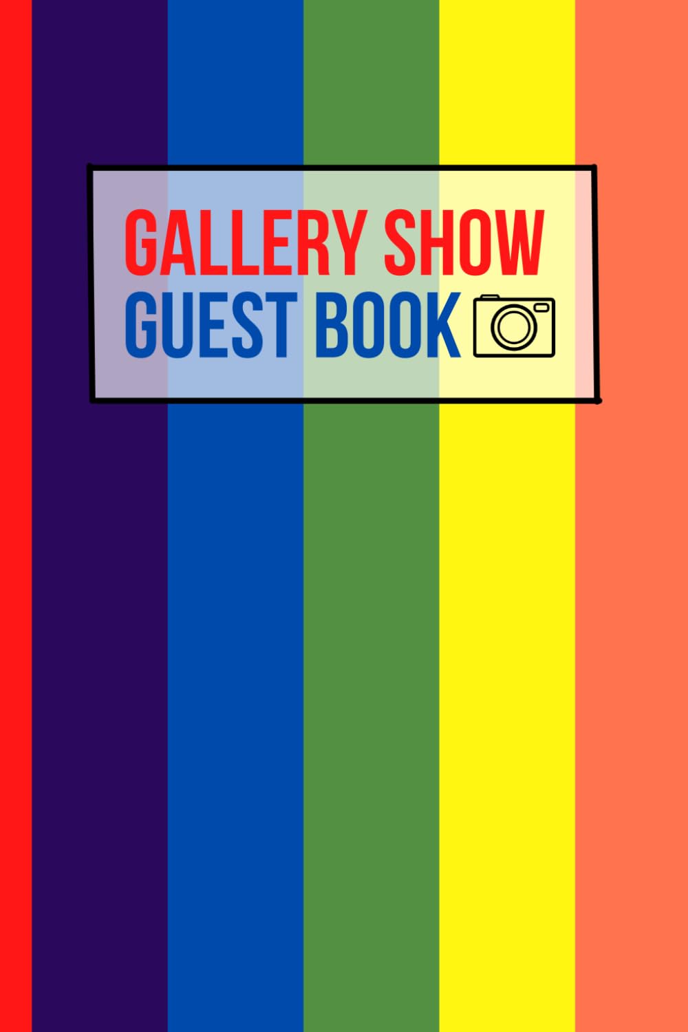 Gallery Show Guest Book: Guest Book For Visitors Of Art and Painting Events and Exhibitions To Sign In and To Write Comments and Messages