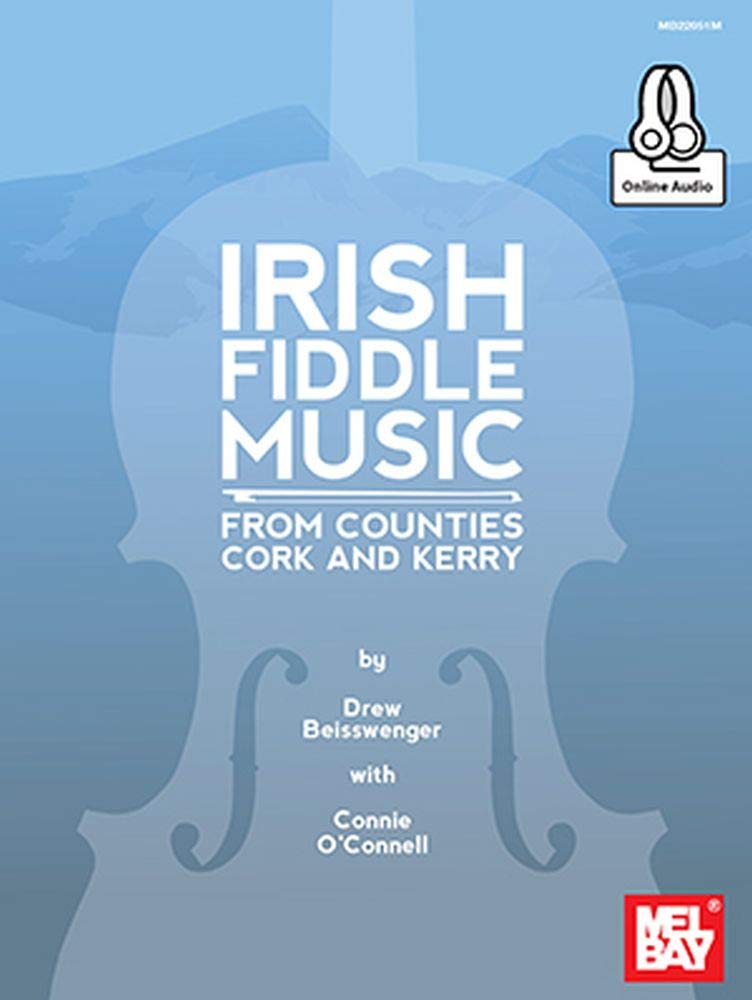 Irish Fiddle Music from Counties Cork and Kerry: With Online Audio