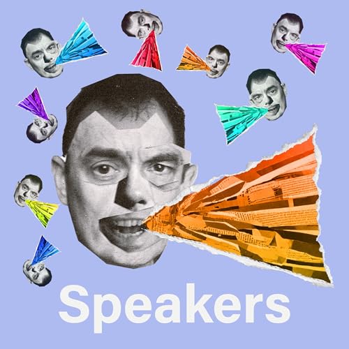 Speakers - Episode 1