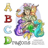 A B C Dragons B0F638PHMC Book Cover